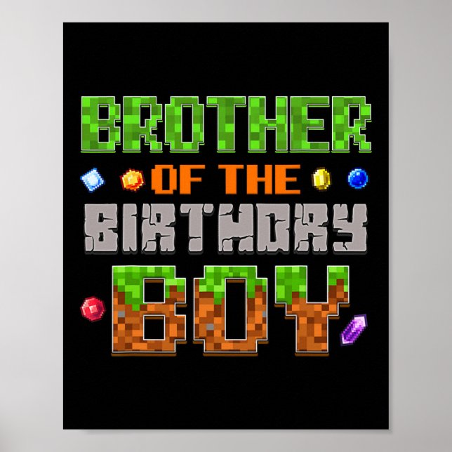 Brother Of The Birthday Boy Party Video Gamer Pixe Poster (Framsidan)