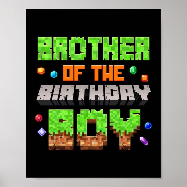 Brother Of The Birthday Boy Pixel Gaming Video Gam Poster (Framsidan)
