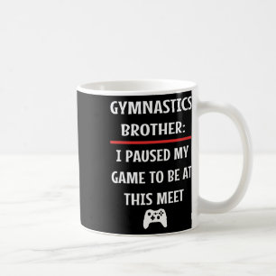 Brother pausade mitt spel för att vara här videosp kaffemugg
