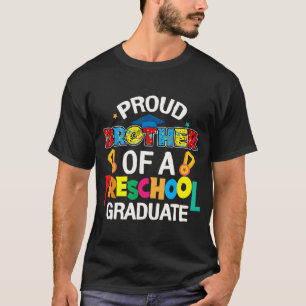 Brother Preschool Student förra dagen, School Fami T Shirt