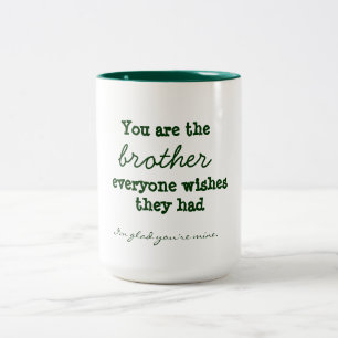 Brother Quote Mugg