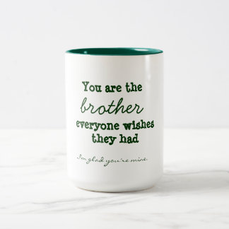 Brother Quote Mugg