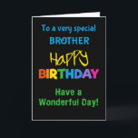 Brother Rainbow Färg på Black Birthday Card Kort<br><div class="desc">Ett färglöst födelsedagskort för en bror,  med ljusa färgader på svart bakgrund,  ord "lycklig" i gult och ord "födelsedag" i regnbåge i färg.</div>