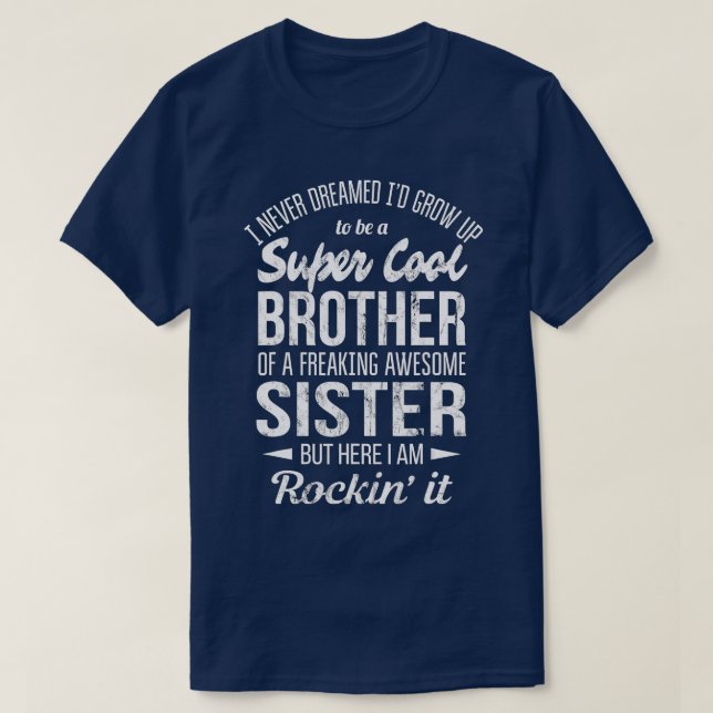 Brother s Funny Gift från syster T Shirt (Design framsida)