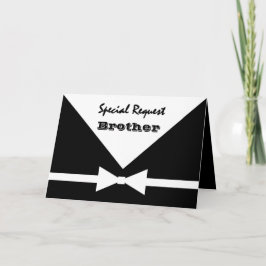 BROTHER - Speciell request - be my best Man Inbjudan