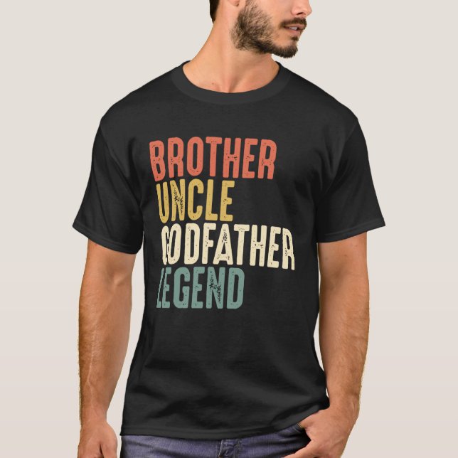 Brother Uncle Godfather Legend Christmas  From God T Shirt (Framsida)