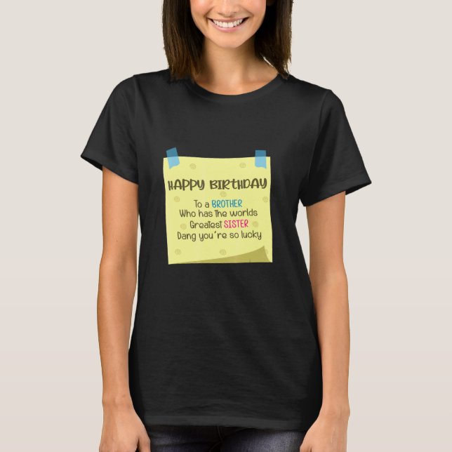 Brother Underbarare syster T Shirt (Framsida)