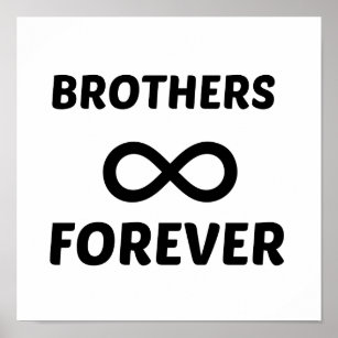 BROTHERS FOREVER POSTER