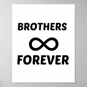 BROTHERS FOREVER POSTER