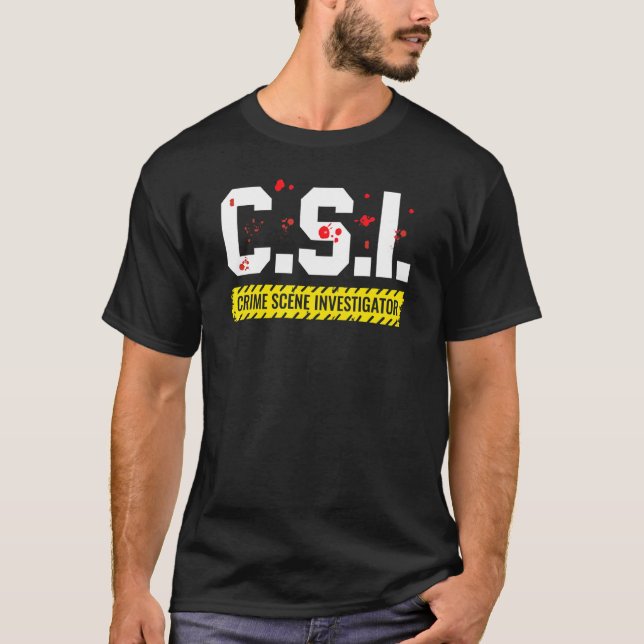 Brottscenutredare CSI-kriminaltekniska filer True  T Shirt (Framsida)