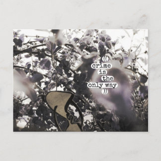 brottslighet är det enda sättet vykort