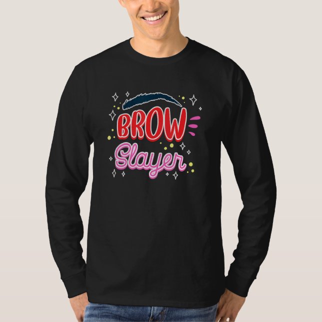 Brow Artist T Shirt (Framsida)