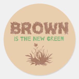 Brown är den nya Grönten Runt Klistermärke