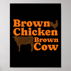 Brown Chicken Brown Cow Retro Music Bow Chicka Wow Poster