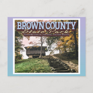 BROWN COUNTY STATE PARK - INDIANA United STATER Vykort