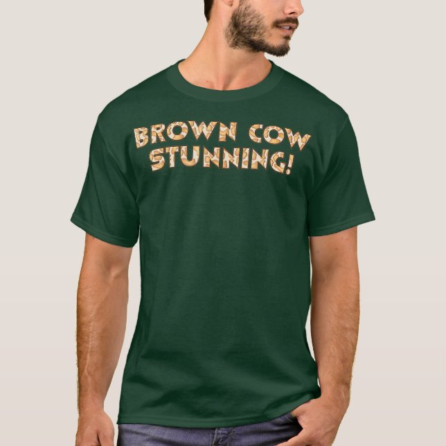 Brown Cow Stunning T Shirt (Framsida)