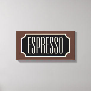 Brown Espresso Sign Canvas