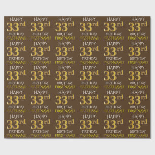 Brown, Faux Guld "LYCKLIG 33:e BIRTHDAY" Presentpapper