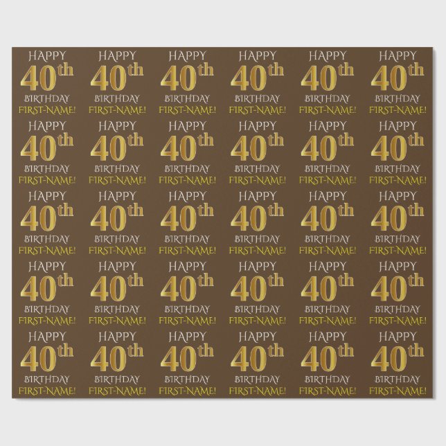 Brown, Faux Guld "LYCKLIG 40 BIRTHDAY" Presentpapper (Platt)