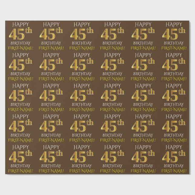 Brown, Faux Guld "LYCKLIG 45 BIRTHDAY" Presentpapper (Platt)