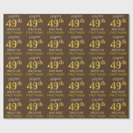Brown, Faux Guld "LYCKLIG 49:e BIRTHDAY" Presentpapper