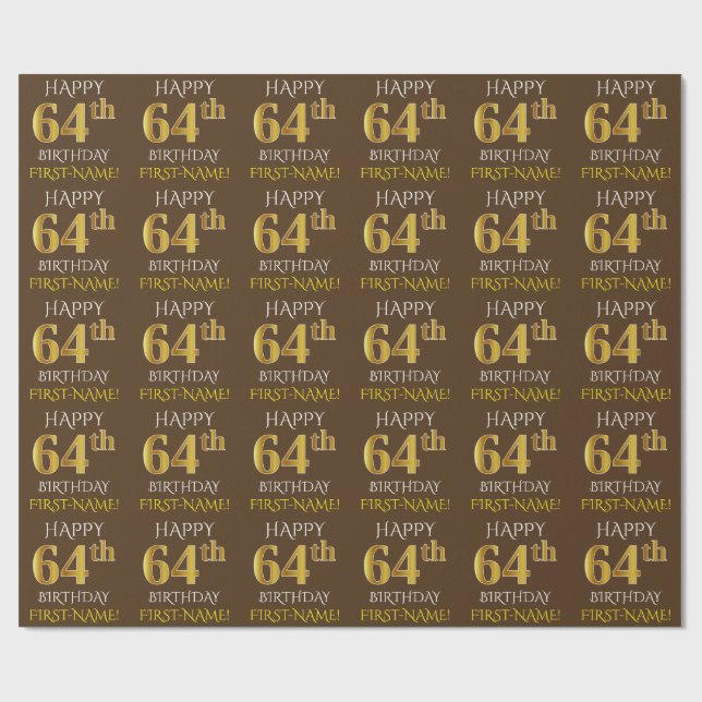 Brown, Faux Guld "LYCKLIG 64:e BIRTHDAY" Presentpapper (Platt)