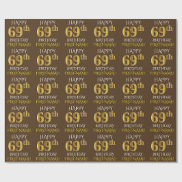 Brown, Faux Guld "LYCKLIG 69:e BIRTHDAY" Presentpapper