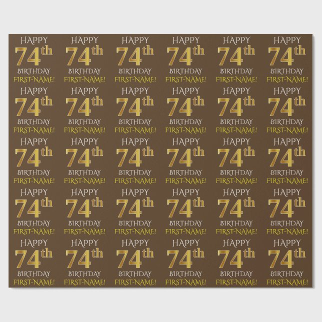 Brown, Faux Guld "LYCKLIG 74:e BIRTHDAY" Presentpapper (Platt)