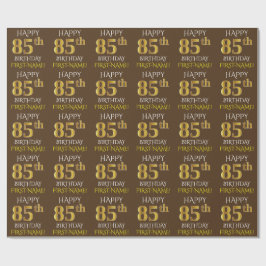 Brown, Faux Guld "LYCKLIG 85 BIRTHDAY" Presentpapper