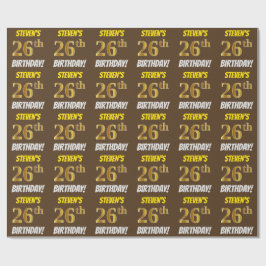 Brown, Faux/Imitation Guld, "26:e BIRTHDAY" Presentpapper