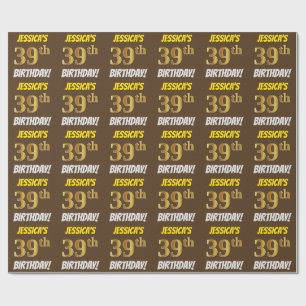Brown, Faux/Imitation Guld, "39:e BIRTHDAY" Presentpapper