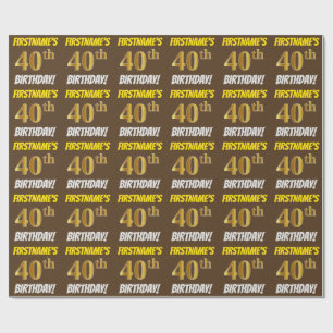 Brown, Faux/Imitation Guld, "40 BIRTHDAY" Presentpapper