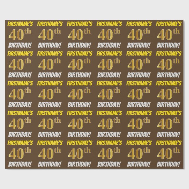 Brown, Faux/Imitation Guld, "40 BIRTHDAY" Presentpapper (Platt)