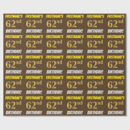 Brown, Faux/Imitation Guld, "62:a BIRTHDAY" Presentpapper