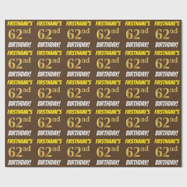 Brown, Faux/Imitation Guld, "62:a BIRTHDAY" Presentpapper (Platt)