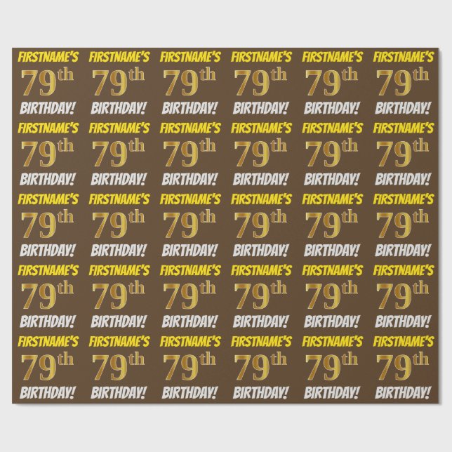 Brown, Faux/Imitation Guld, "79:e BIRTHDAY" Presentpapper (Platt)