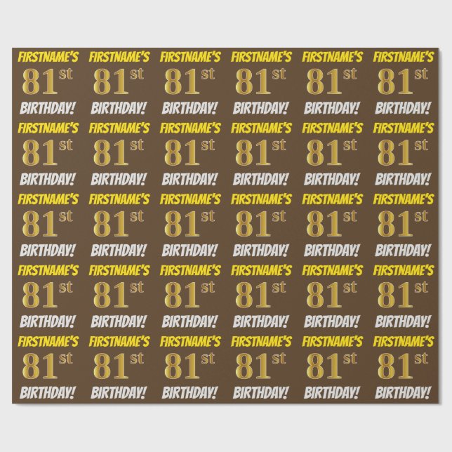Brown, Faux/Imitation Guld, "81:a BIRTHDAY" Presentpapper (Platt)