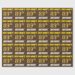 Brown, Faux/Imitation Guld, "89:e BIRTHDAY" Presentpapper