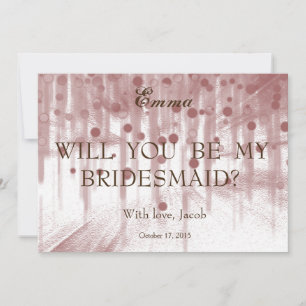 Brown Glitter blir min inbjudan till Bridesmaid.
