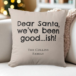 Brown Humor Kära Santa Roligt Quote Funny jul Kudde