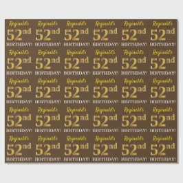 Brown, Imitation Guld tittar "52:a BIRTHDAY" Presentpapper