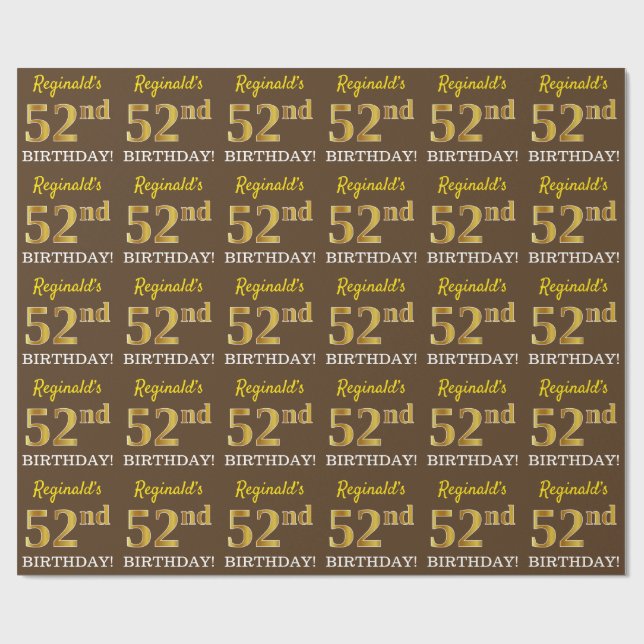 Brown, Imitation Guld tittar "52:a BIRTHDAY" Presentpapper (Platt)