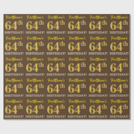 Brown, Imitation Guld tittar "64:e BIRTHDAY" Presentpapper