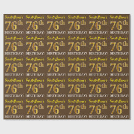 Brown, Imitation Guld tittar "76:e BIRTHDAY" Presentpapper