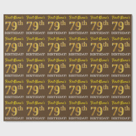 Brown, Imitation Guld tittar "79:e BIRTHDAY" Presentpapper