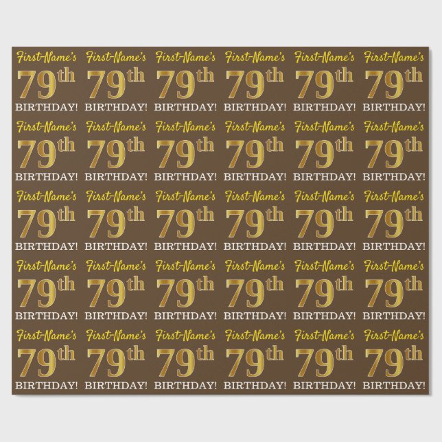 Brown, Imitation Guld tittar "79:e BIRTHDAY" Presentpapper (Platt)