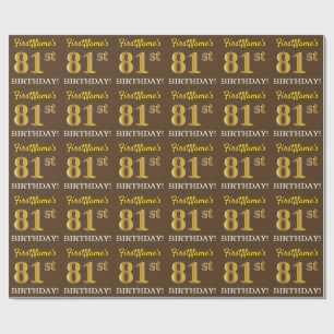 Brown, Imitation Guld tittar "81:a BIRTHDAY" Presentpapper