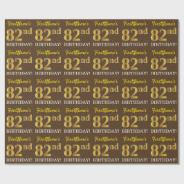 Brown, Imitation Guld tittar "82:a BIRTHDAY" Presentpapper