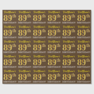 Brown, Imitation Guld tittar "89:e BIRTHDAY" Presentpapper