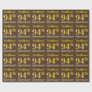 Brown, Imitation Guld tittar "94:e BIRTHDAY" Presentpapper